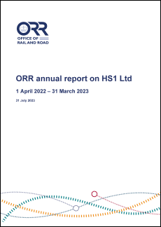 ORR annual assessment of High Speed 1